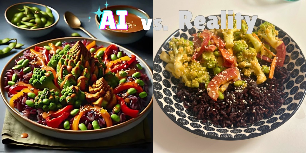 A side-by-side comparison of vegetable grain bowls labeled "AI vs. Reality." On the left, a professionally styled bowl features perfectly arranged colorful vegetables including bell peppers, edamame, broccoli, and romanesco atop purple cabbage with sesame seed garnish. On the right, the homemade reality version shows a similar dish with cauliflower, peppers, and vegetables on black rice in a polka-dotted bowl. The image humorously illustrates the difference between food photography expectations and home cooking results.